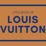 Little book of Louis Vuitton, een kijkje in deze magische wereld